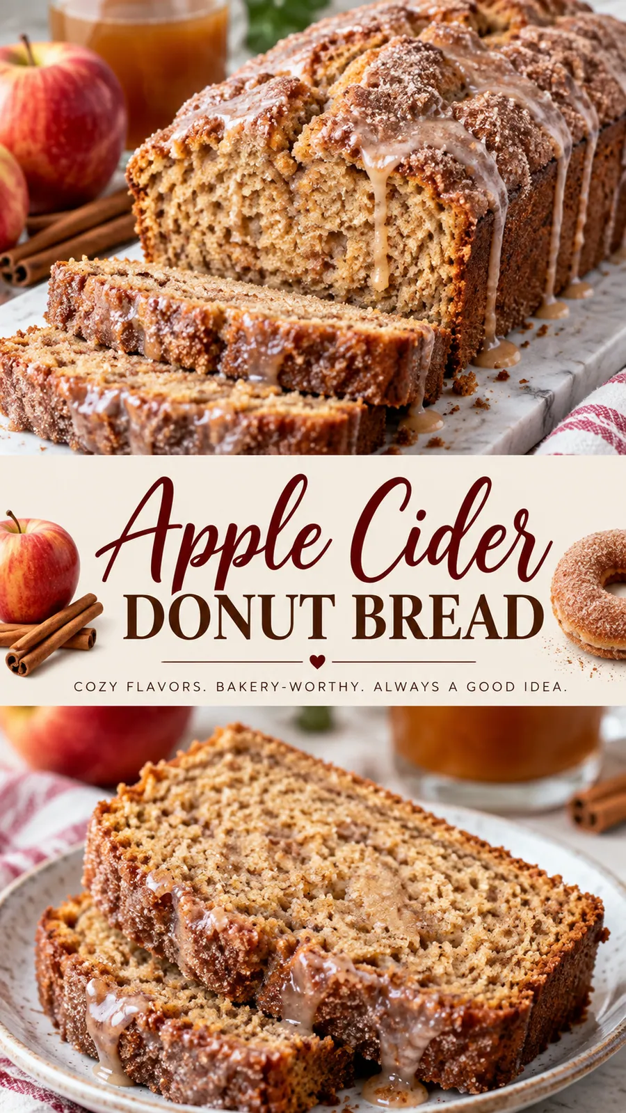Pinterest image for Apple Cider Donut Bread, with two photos of the recipe