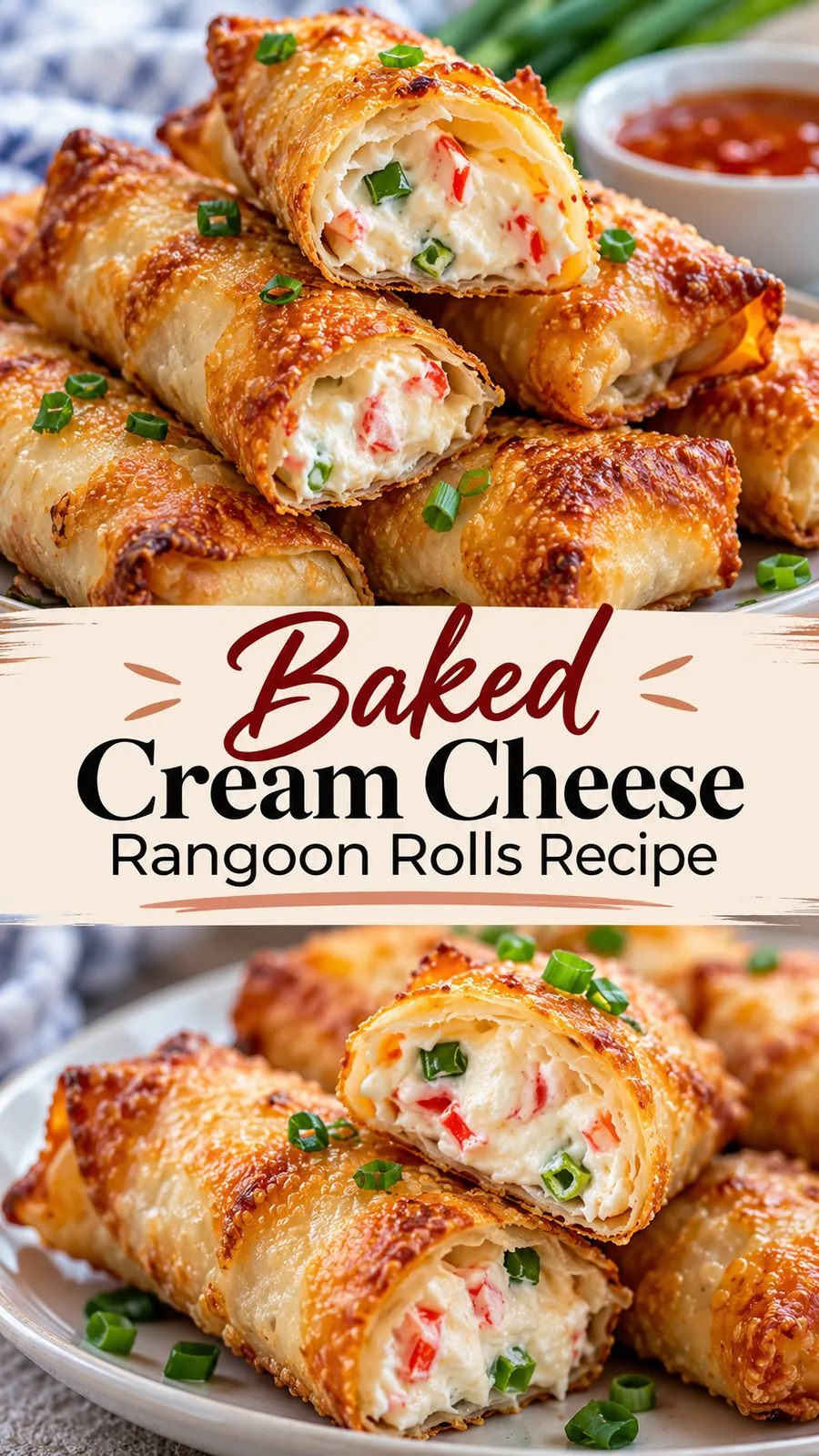 Pinterest image for Baked Cream Cheese Rangoon Rolls Recipe, with two photos of the recipe