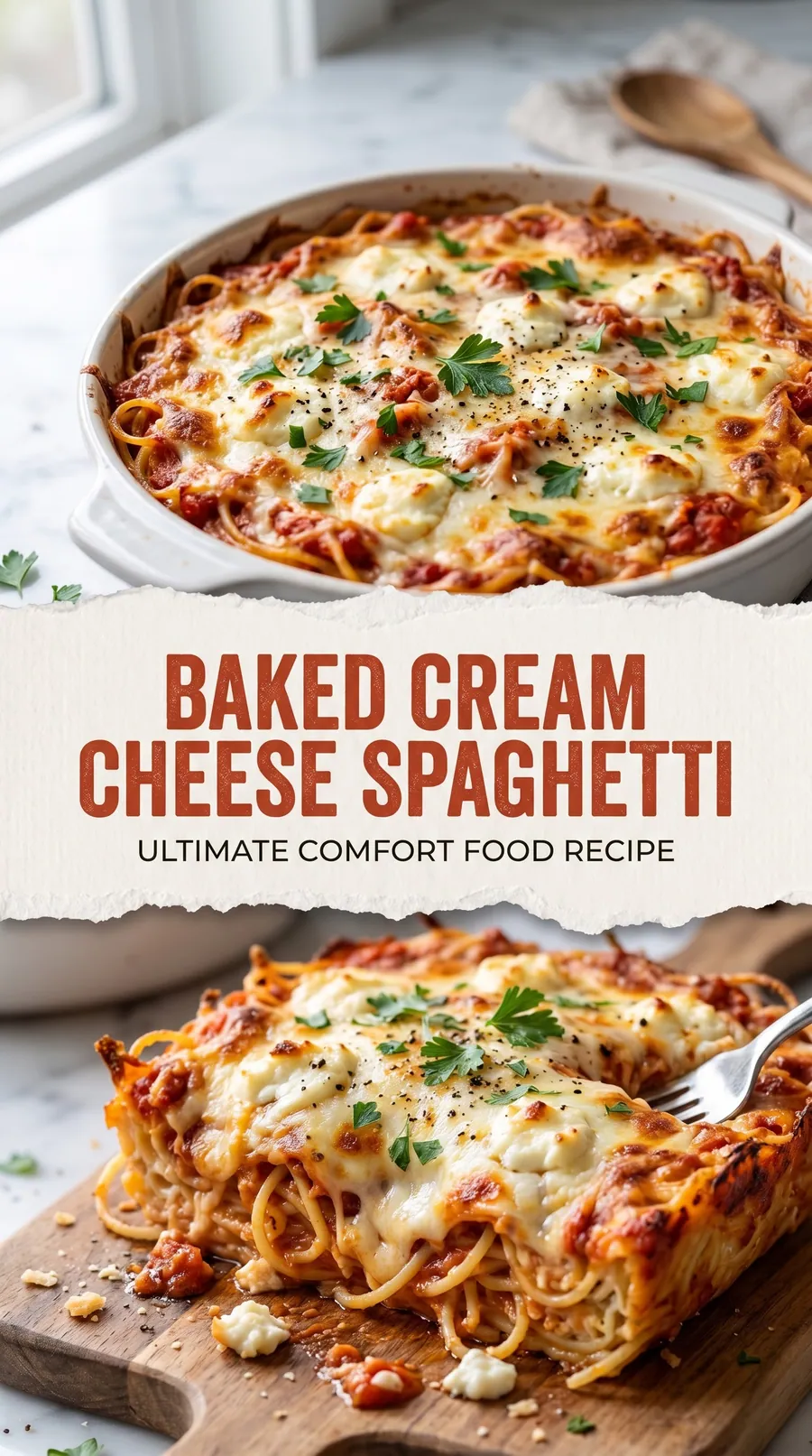 Pinterest image for Baked Cream Cheese Spaghetti Recipe, with two photos of the recipe