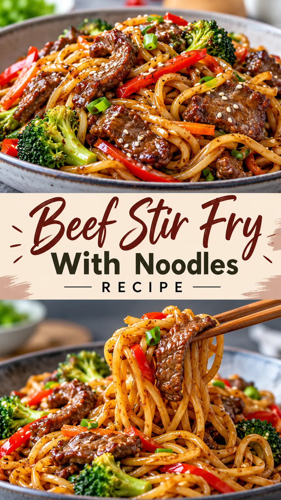 Pinterest image for Beef Stir Fry With Noodles Recipe, with two photos of the recipe