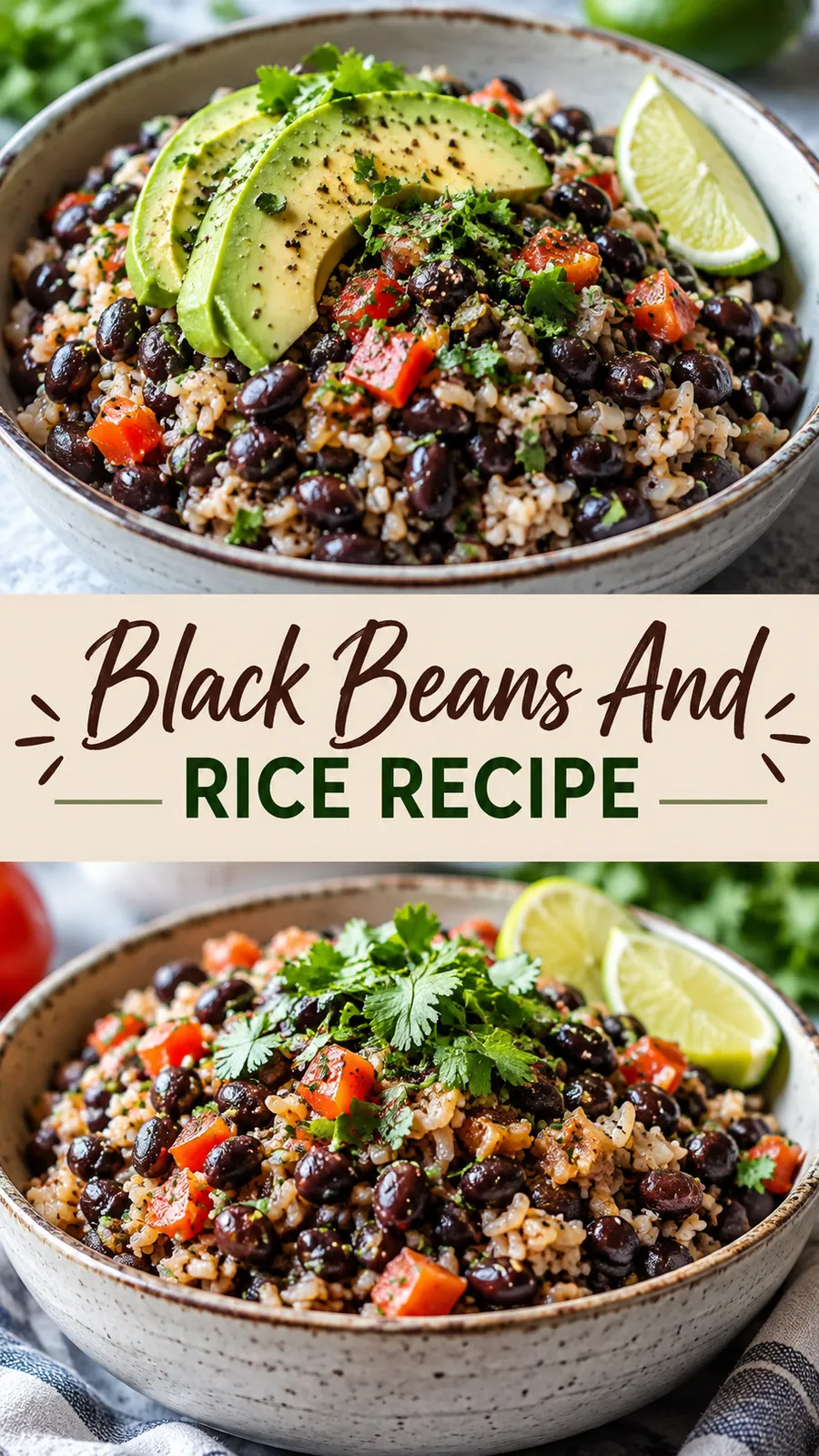 Pinterest image for Black Beans And Rice Recipe, with two photos of the recipe
