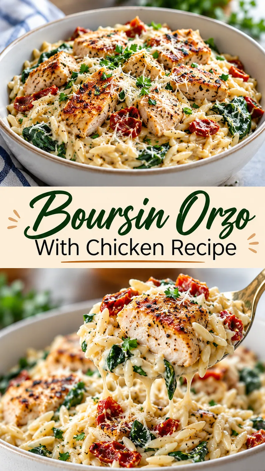 Pinterest image for Boursin Orzo With Chicken Recipe, with two photos of the recipe