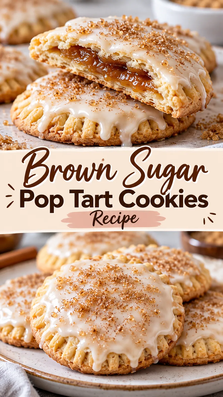 Pinterest image for Brown Sugar Pop Tart Cookies Recipe, with two photos of the recipe