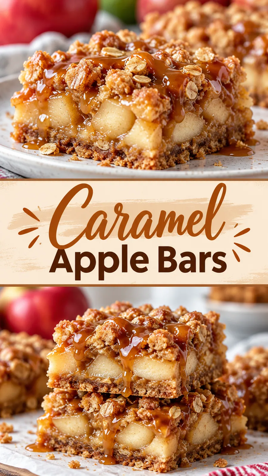 Pinterest image for Caramel Apple Bars, with two photos of the recipe