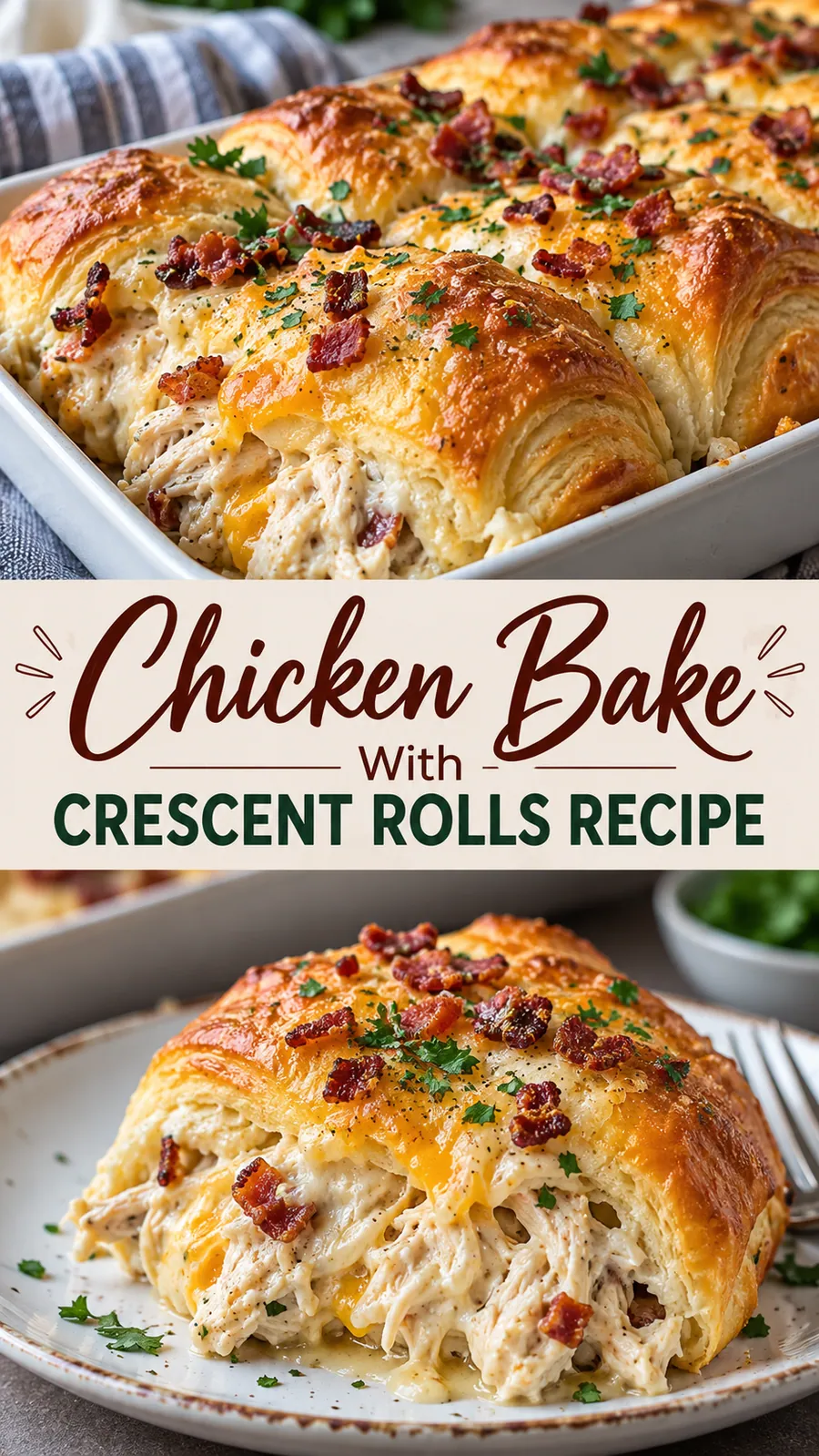 Pinterest image for Chicken Bake With Crescent Rolls Recipe, with two photos of the recipe