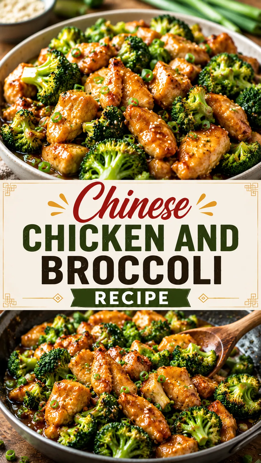 Pinterest image for Chinese Chicken And Broccoli Recipe, with two photos of the recipe