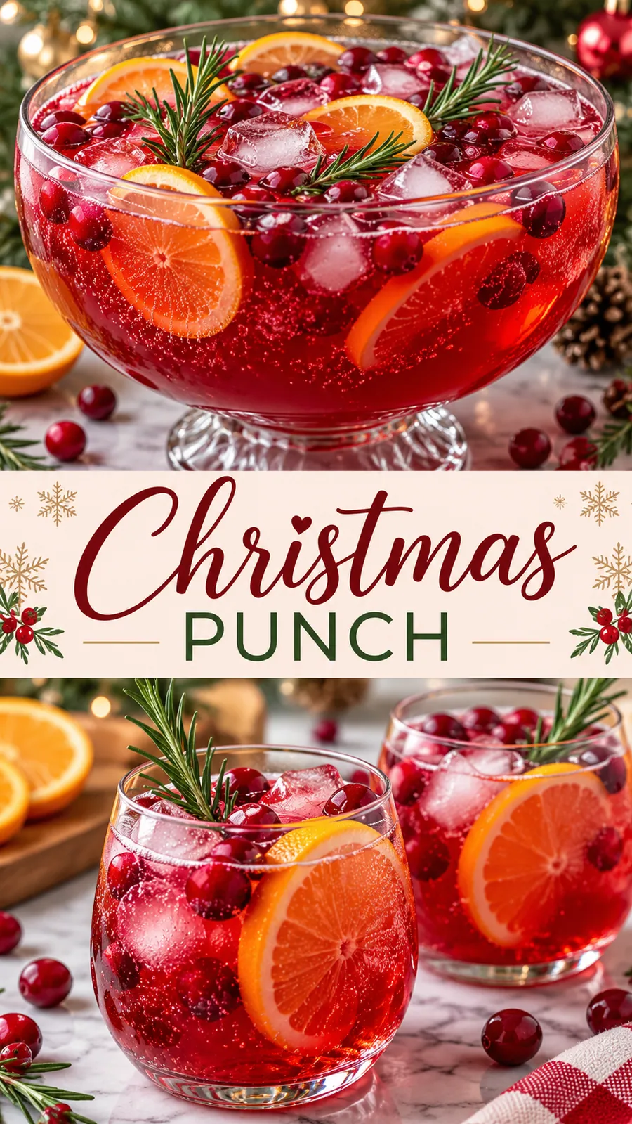 Pinterest image for Christmas Punch, with two photos of the recipe