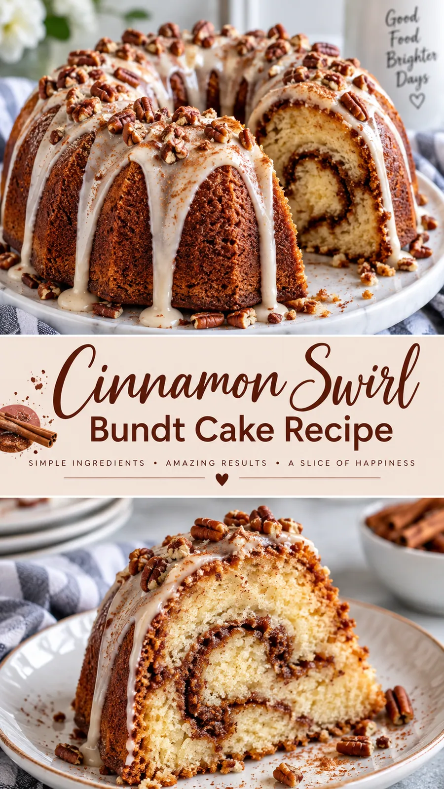 Pinterest image for Cinnamon Swirl Bundt Cake Recipe, with two photos of the recipe