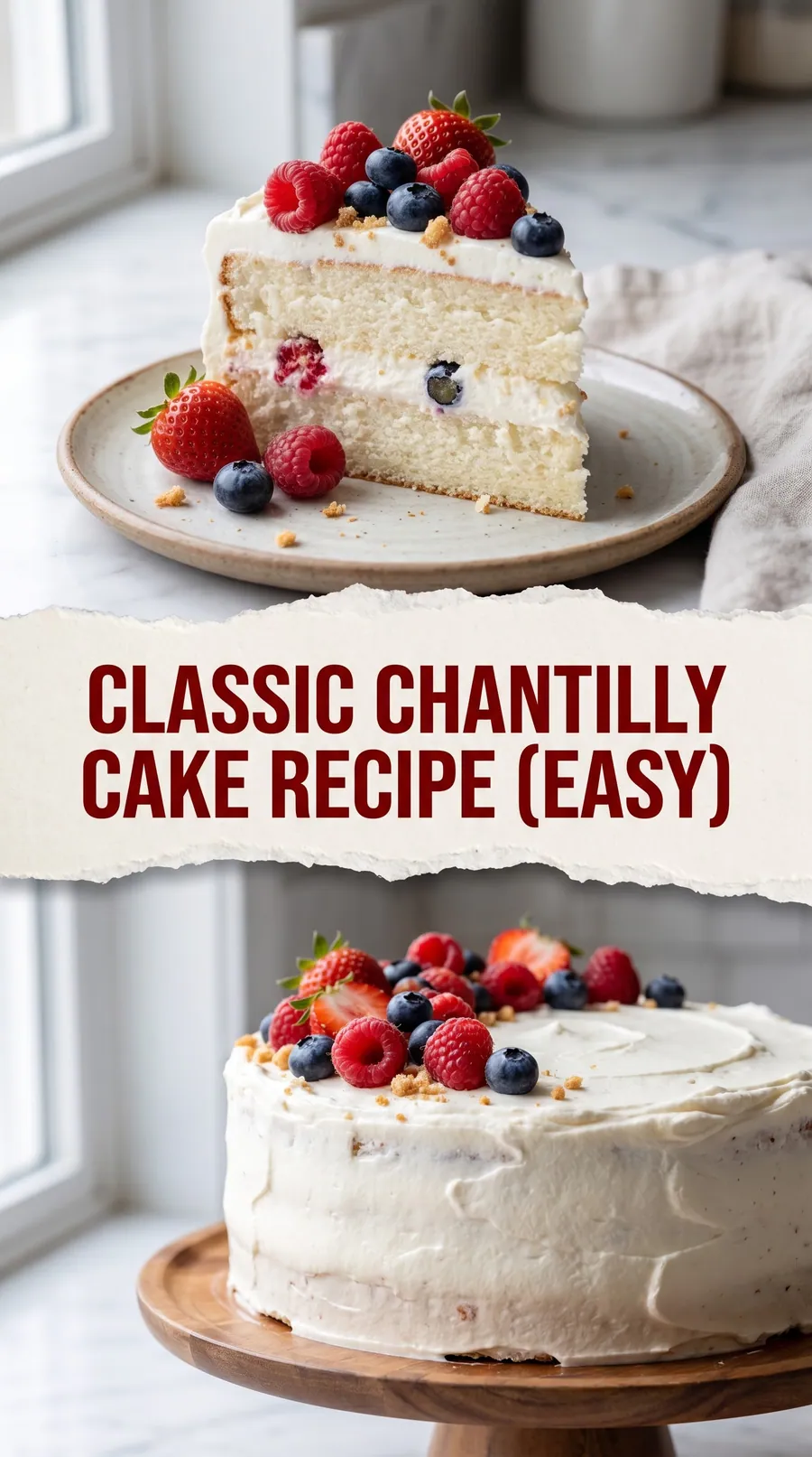 Pinterest image for Classic Chantilly Cake Recipe (Easy), with two photos of the recipe