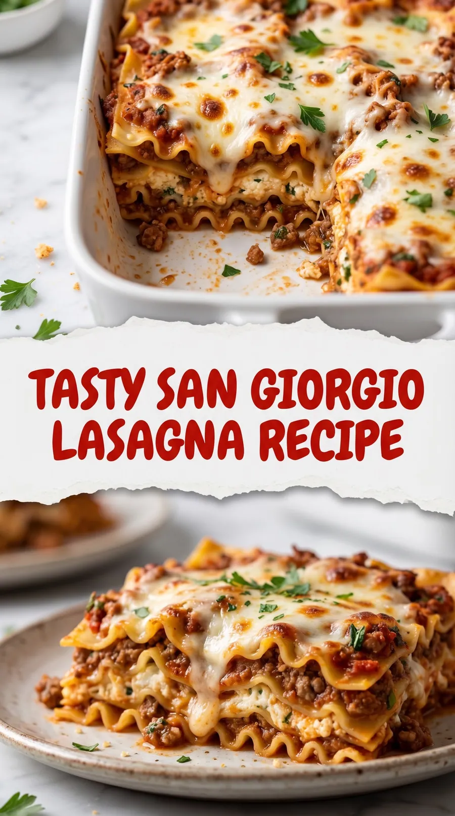 Pinterest image for Classic San Giorgio Lasagna Full Recipe (Quick and Easy), with two photos of the recipe