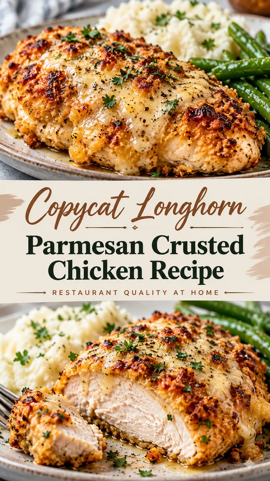 Pinterest image for Copycat Longhorn Parmesan Crusted Chicken Recipe, with two photos of the recipe