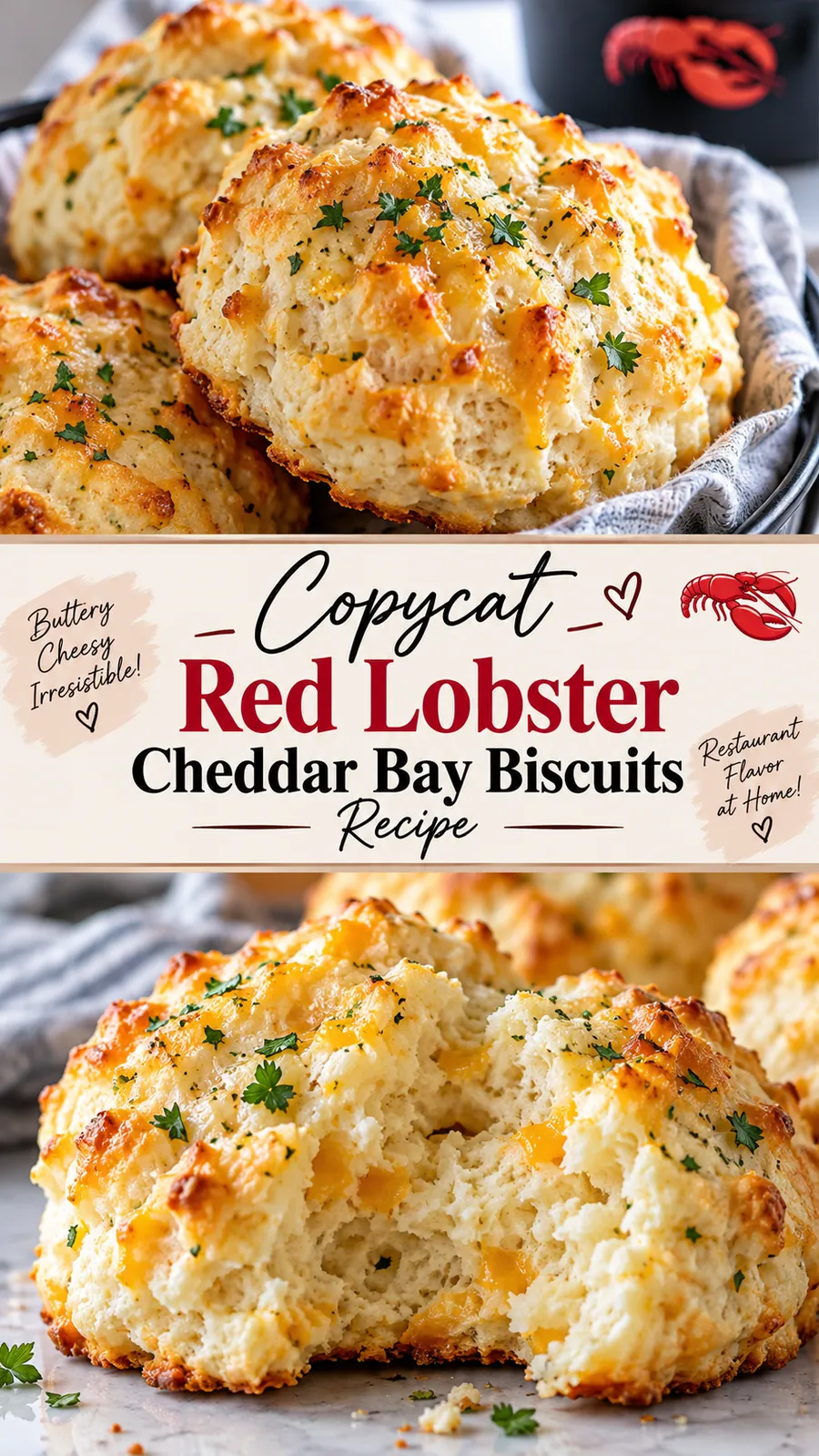 Pinterest image for Copycat Red Lobster Cheddar Bay Biscuits Recipe, with two photos of the recipe