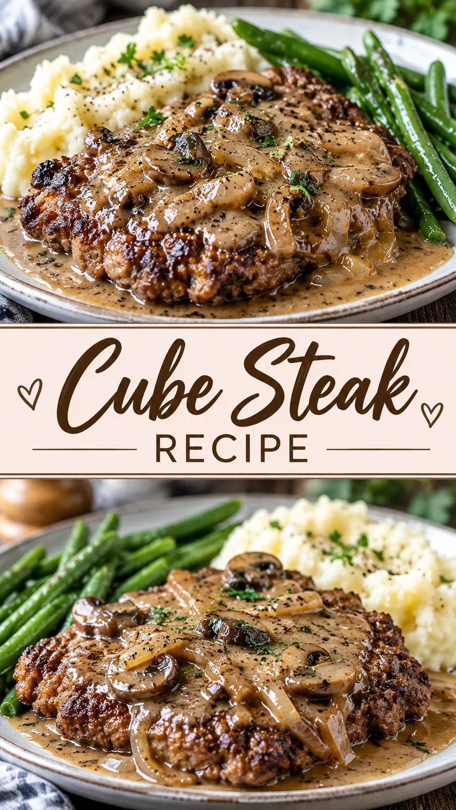 Pinterest image for Cube Steak Recipe, with two photos of the recipe