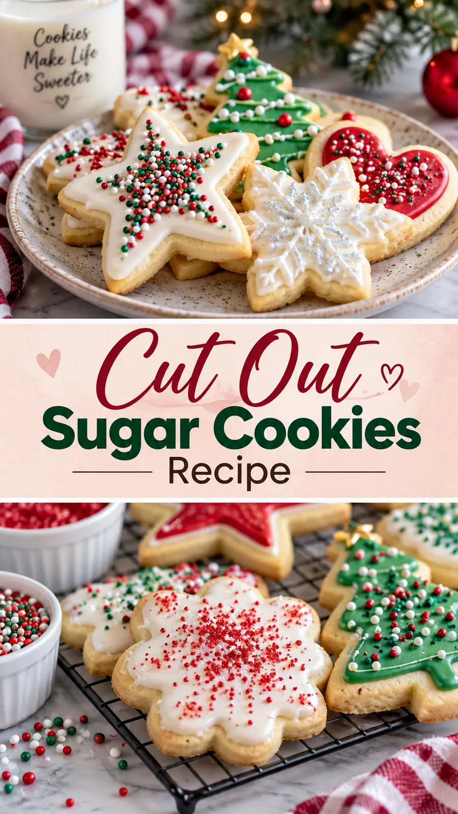 Pinterest image for Cut Out Sugar Cookies Recipe, with two photos of the recipe