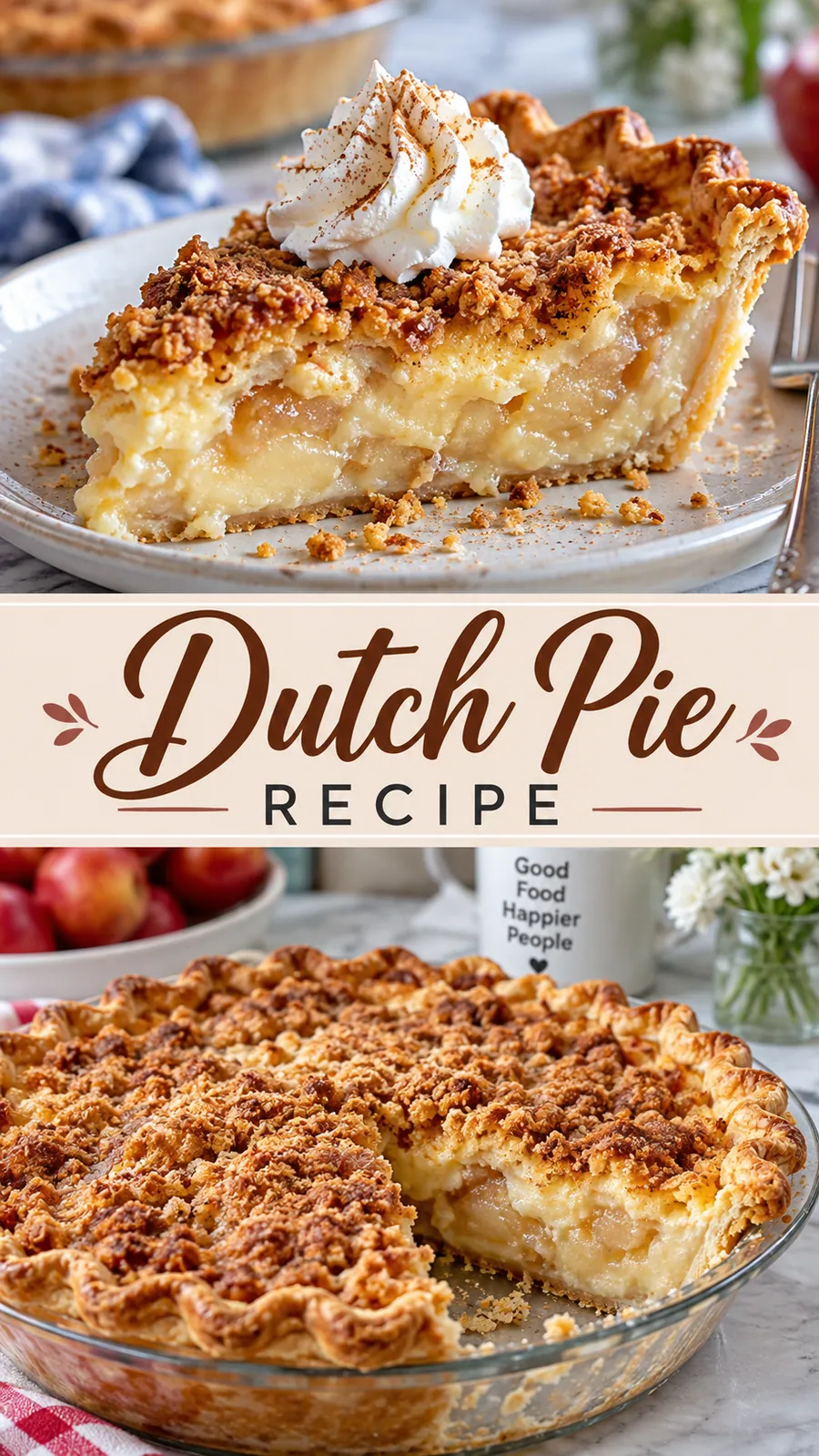 Pinterest image for Dutch Pie Recipe, with two photos of the recipe