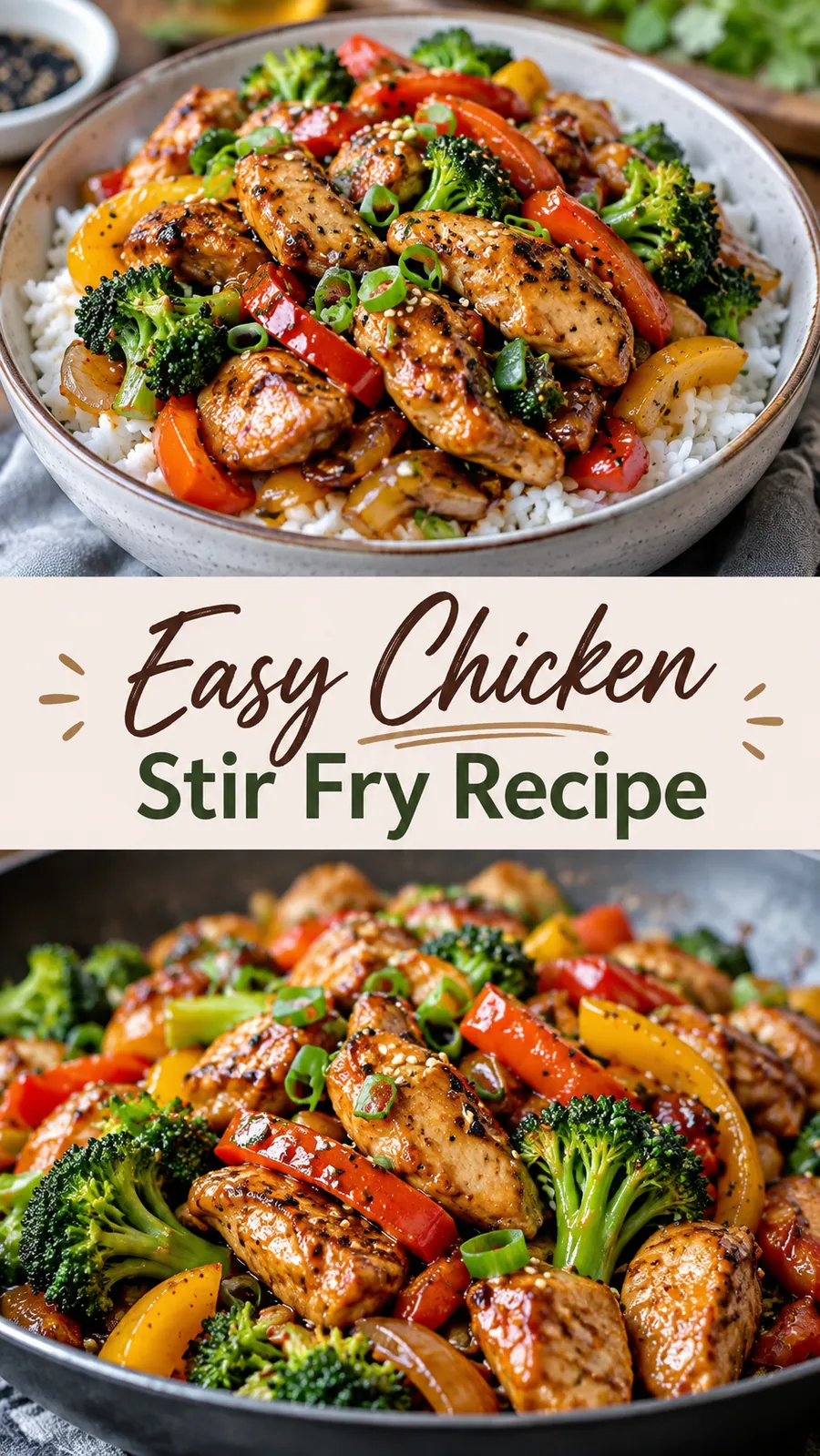 Pinterest image for Easy Chicken Stir Fry Recipe, with two photos of the recipe
