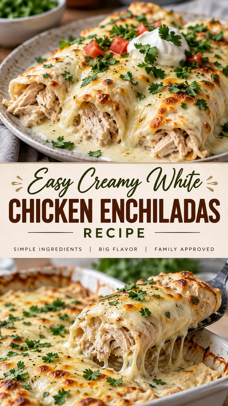 Pinterest image for Easy Creamy White Chicken Enchiladas Recipe, with two photos of the recipe