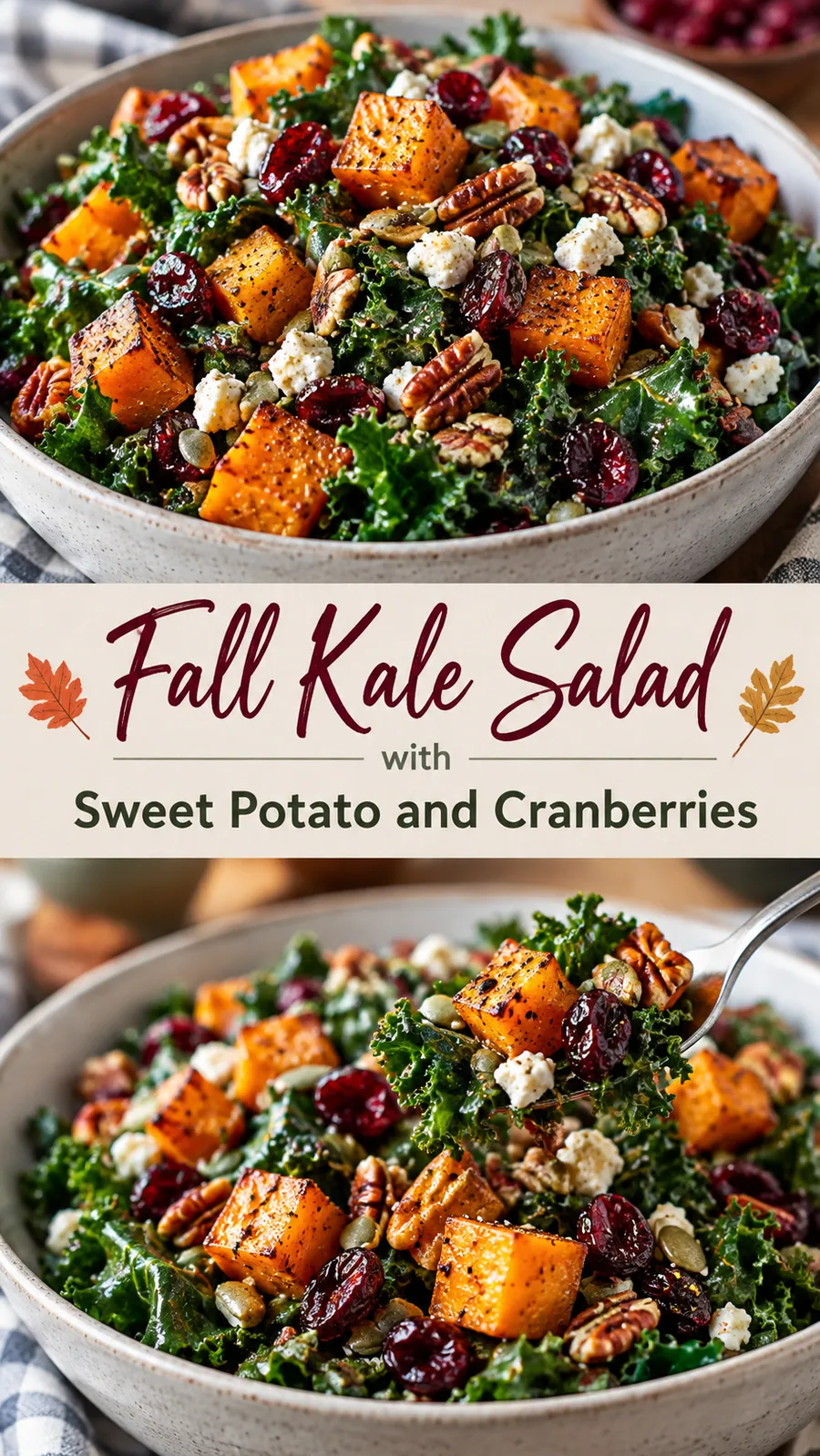 Pinterest image for Fall Kale Salad with Sweet Potato and Cranberries, with two photos of the recipe