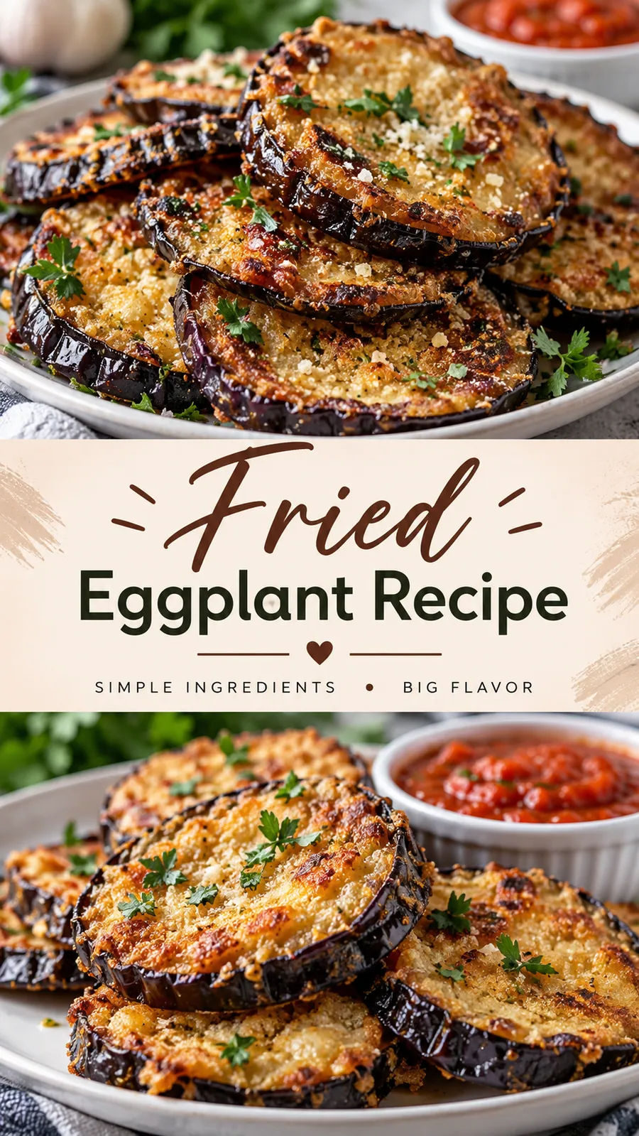 Pinterest image for Fried Eggplant Recipe, with two photos of the recipe