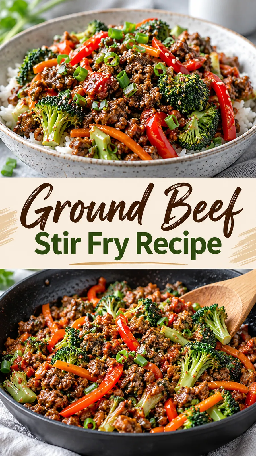 Pinterest image for Ground Beef Stir Fry Recipe, with two photos of the recipe