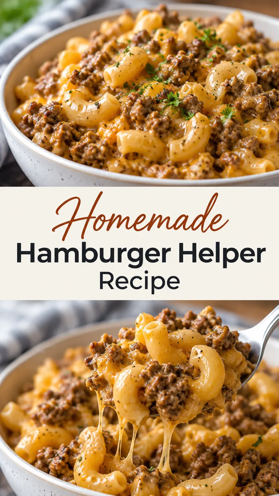 Pinterest image for Homemade Hamburger Helper Recipe, with two photos of the recipe