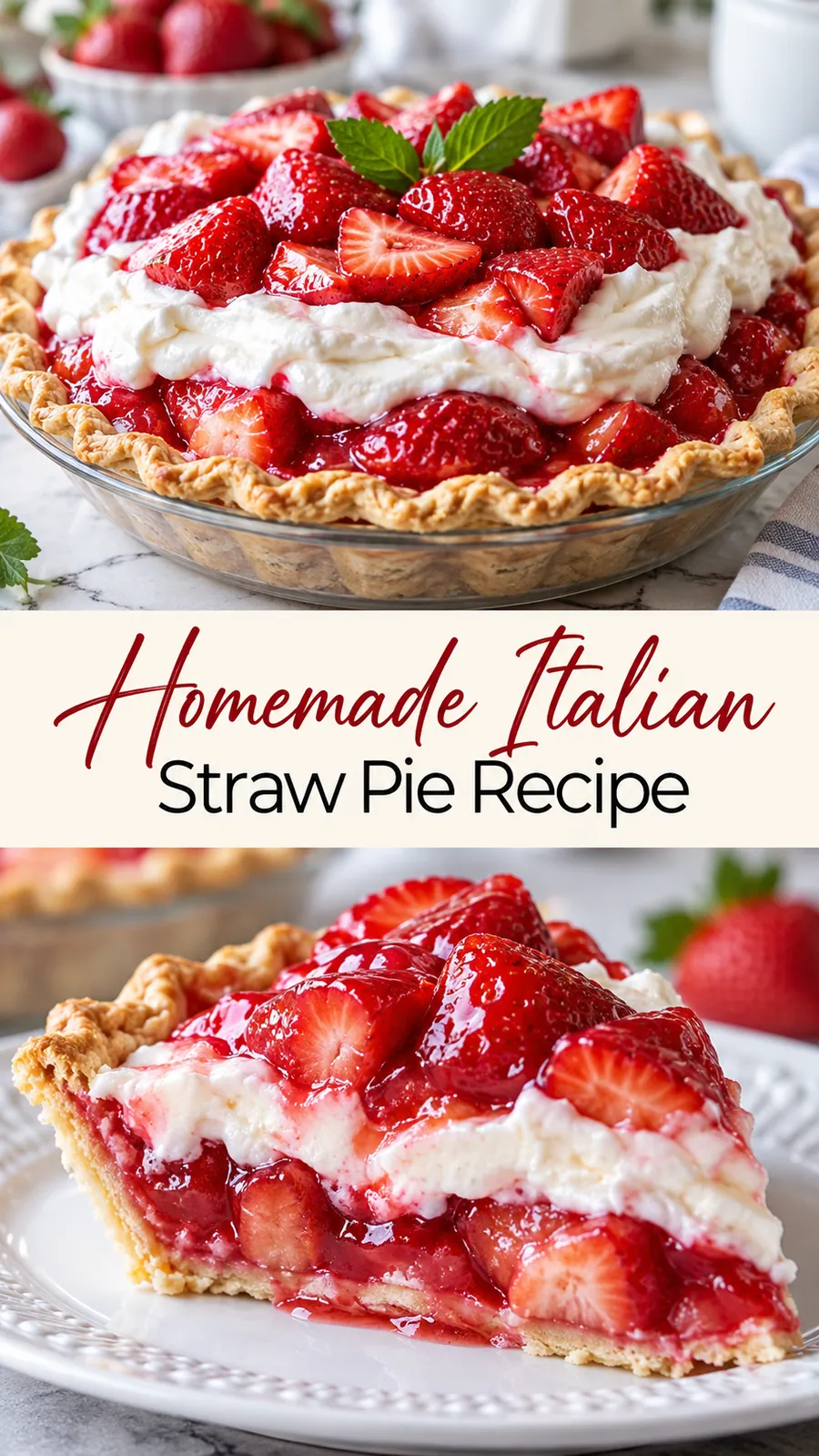 Pinterest image for Homemade Italian Straw Pie Recipe, with two photos of the recipe