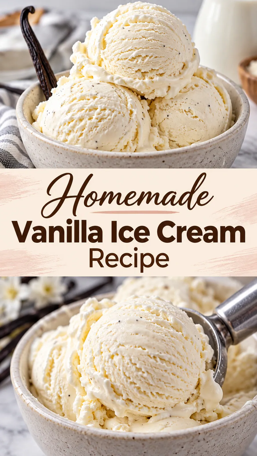 Pinterest image for Homemade Vanilla Ice Cream Recipe, with two photos of the recipe