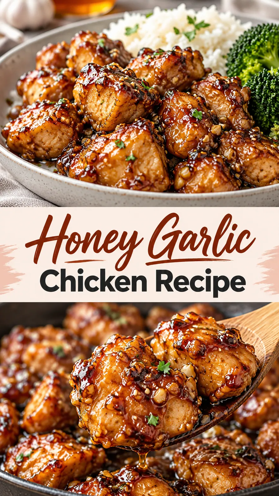 Pinterest image for Honey Garlic Chicken Recipe, with two photos of the recipe