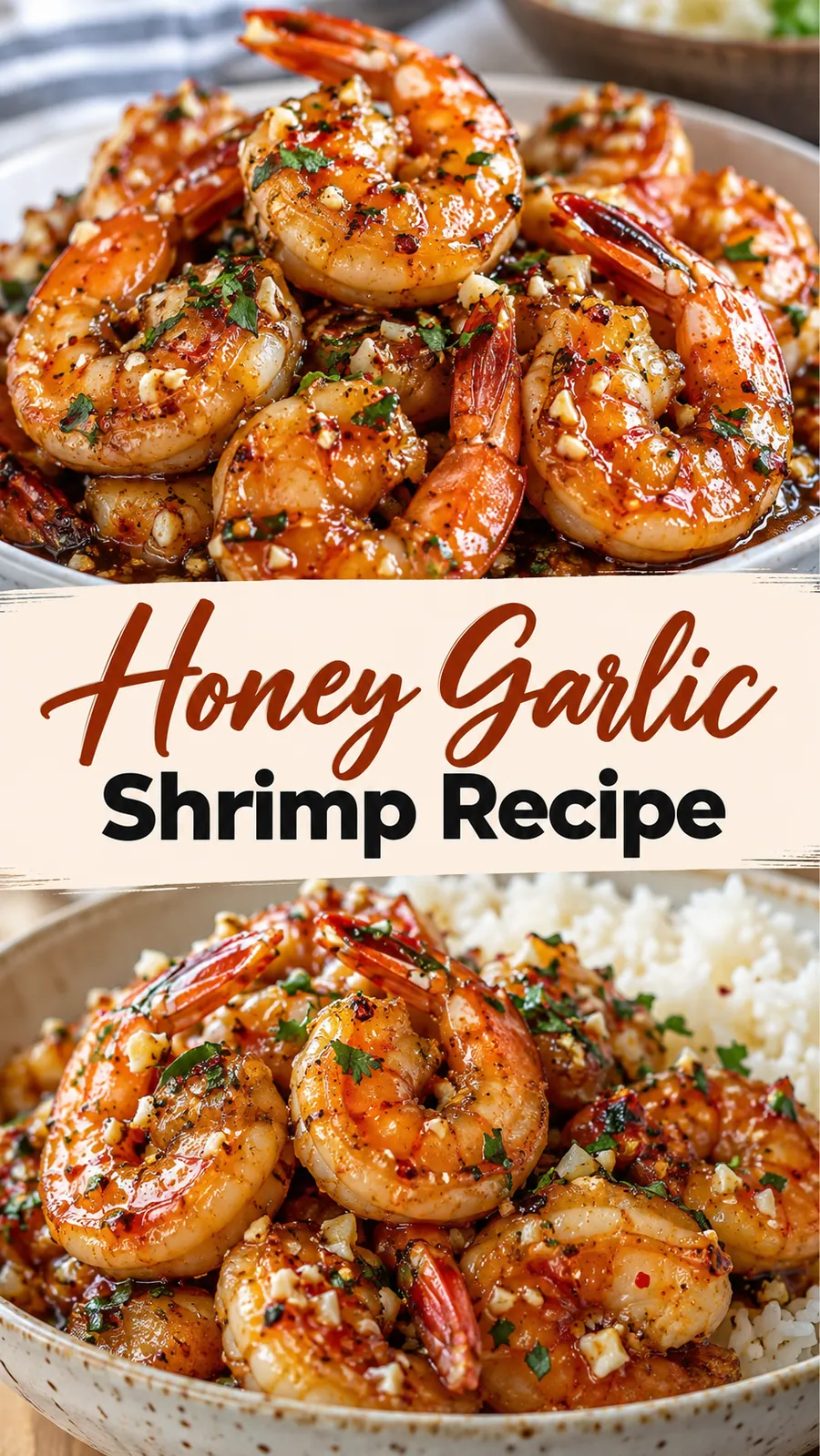 Pinterest image for Honey Garlic Shrimp Recipe, with two photos of the recipe