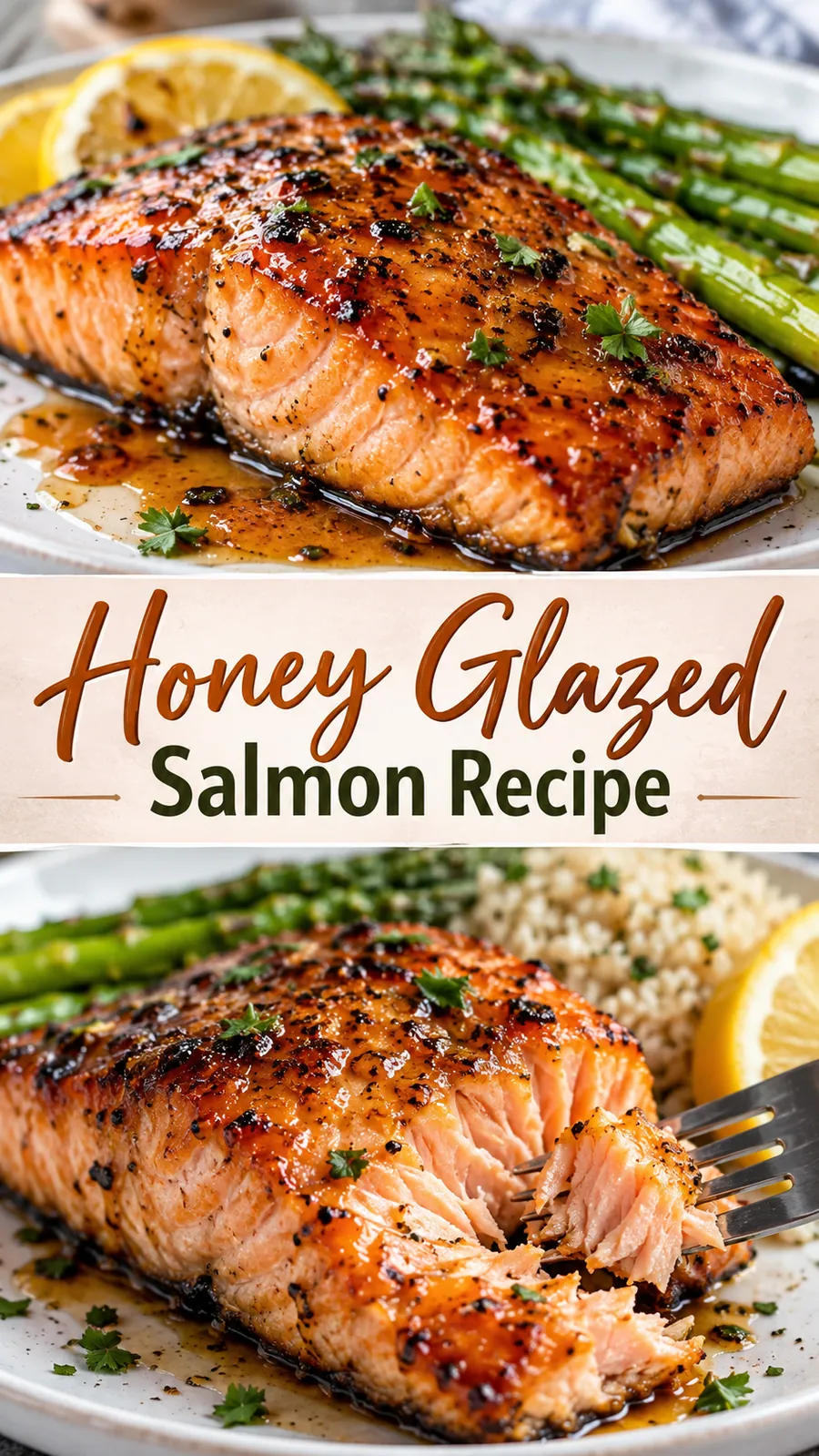 Pinterest image for Honey Glazed Salmon Recipe, with two photos of the recipe