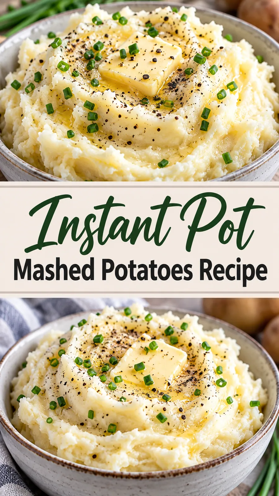Pinterest image for Instant Pot Mashed Potatoes Recipe, with two photos of the recipe