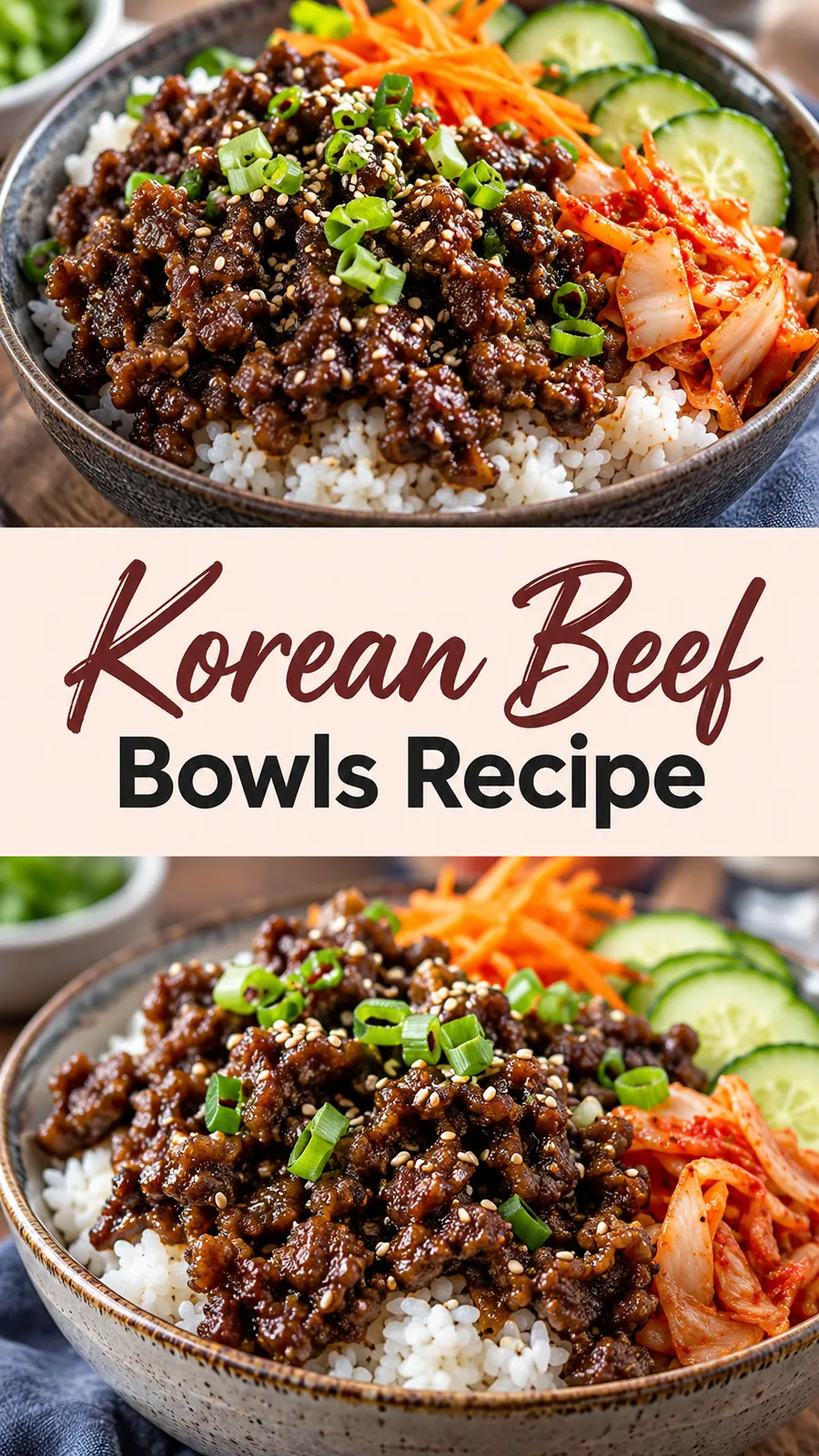 Pinterest image for Korean Beef Bowls Recipe, with two photos of the recipe