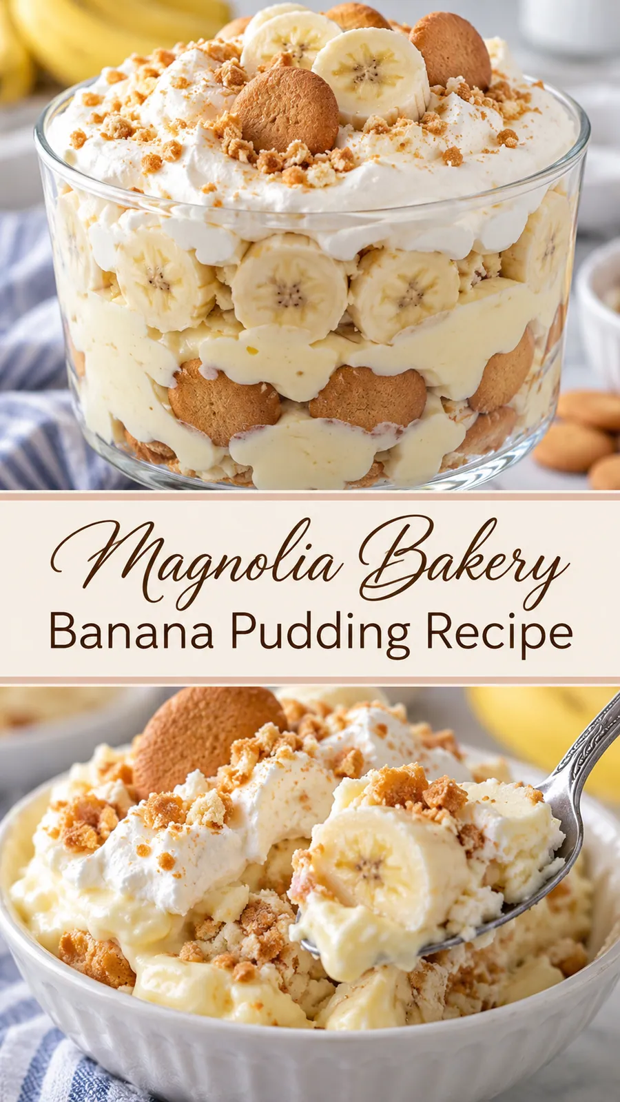 Pinterest image for Magnolia Bakery Banana Pudding Recipe, with two photos of the recipe