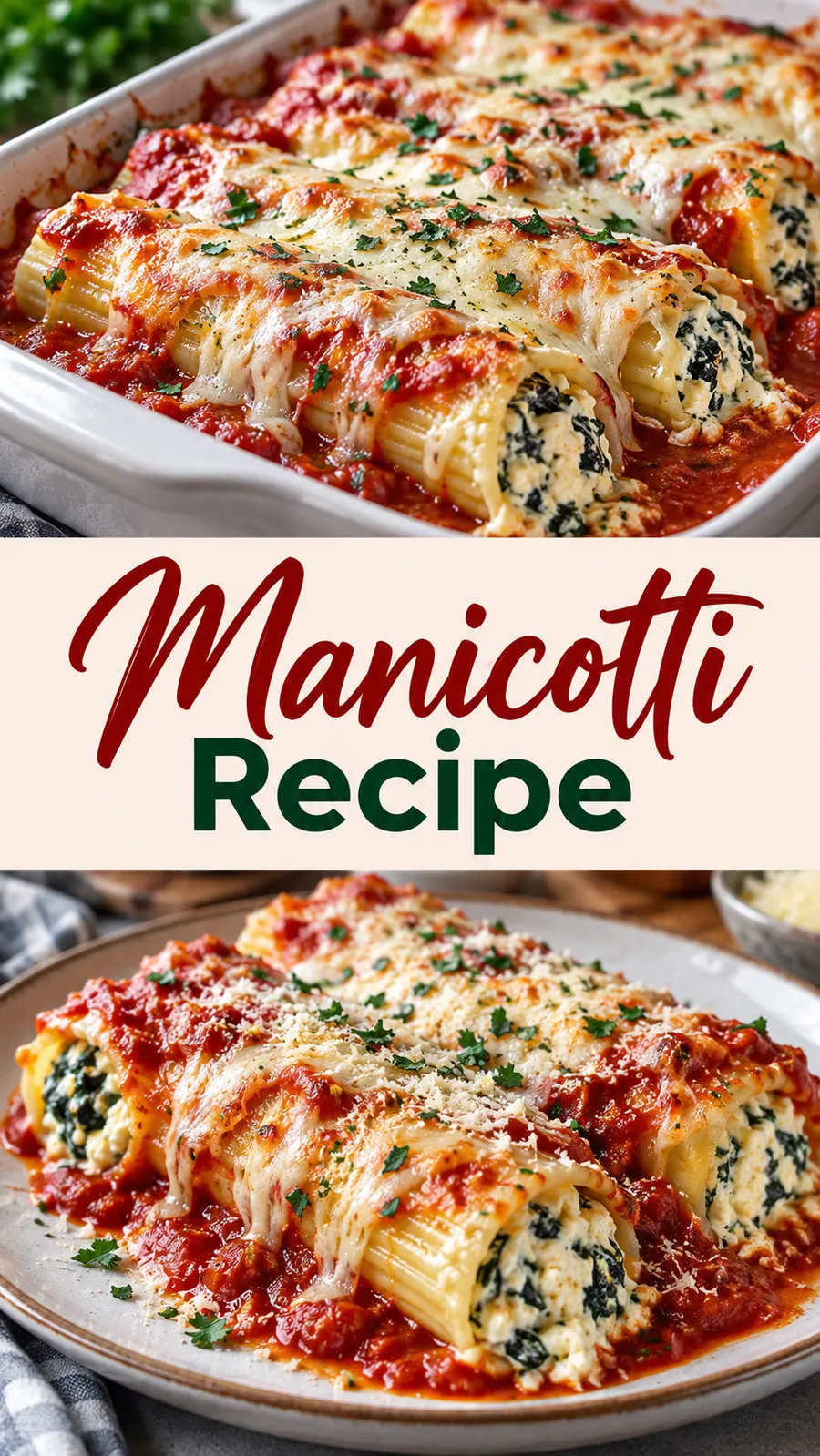 Pinterest image for Manicotti Recipe, with two photos of the recipe