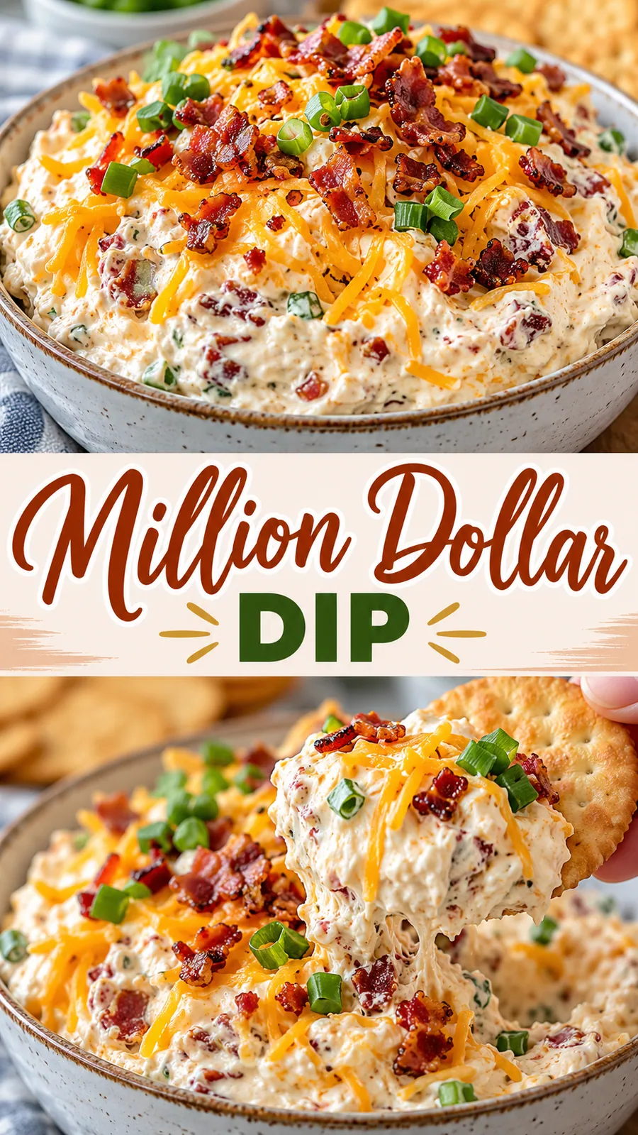 Pinterest image for Million Dollar Dip, with two photos of the recipe