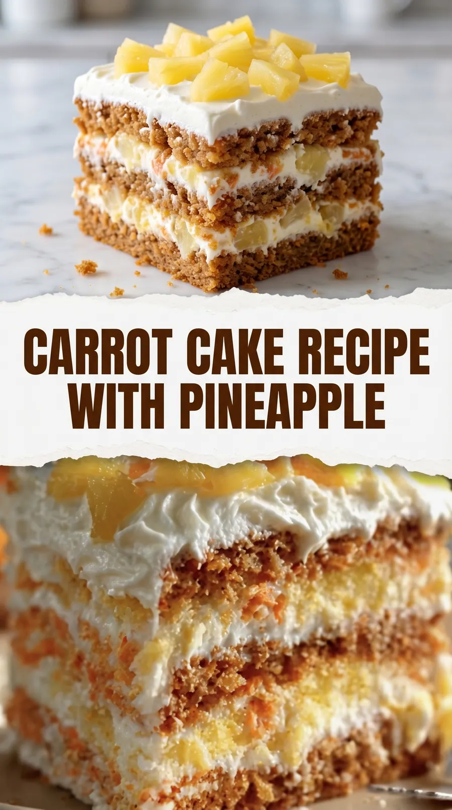 Pinterest image for Moist Carrot Cake with Pineapple Recipe, with two photos of the recipe