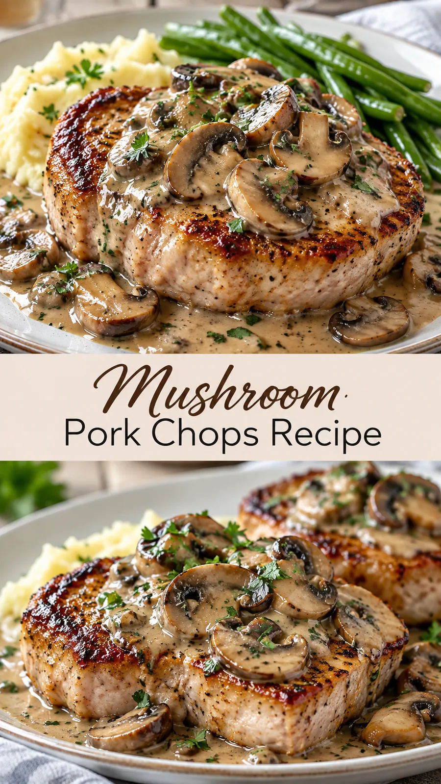 Pinterest image for Mushroom Pork Chops Recipe, with two photos of the recipe