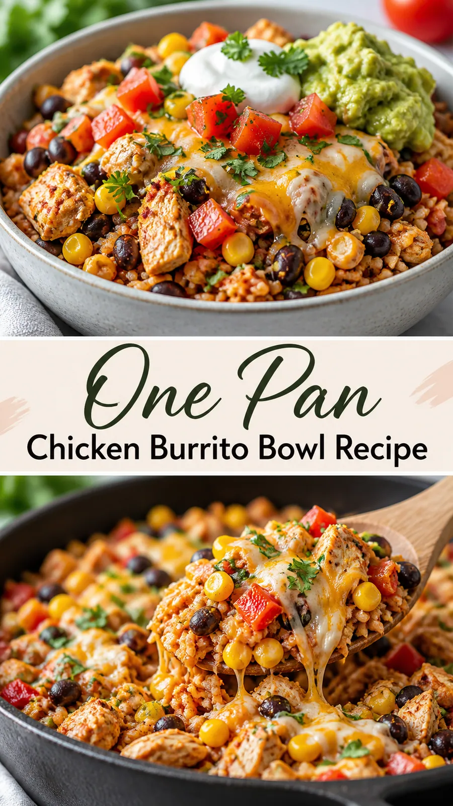Pinterest image for One Pan Chicken Burrito Bowl Recipe, with two photos of the recipe