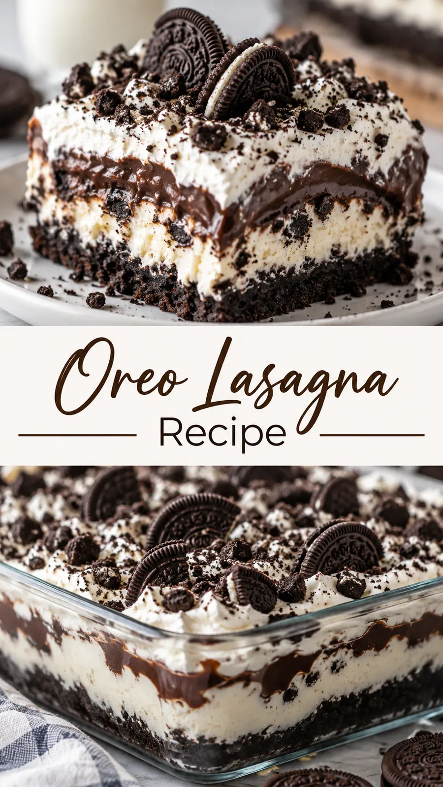 Pinterest image for Oreo Lasagna Recipe, with two photos of the recipe