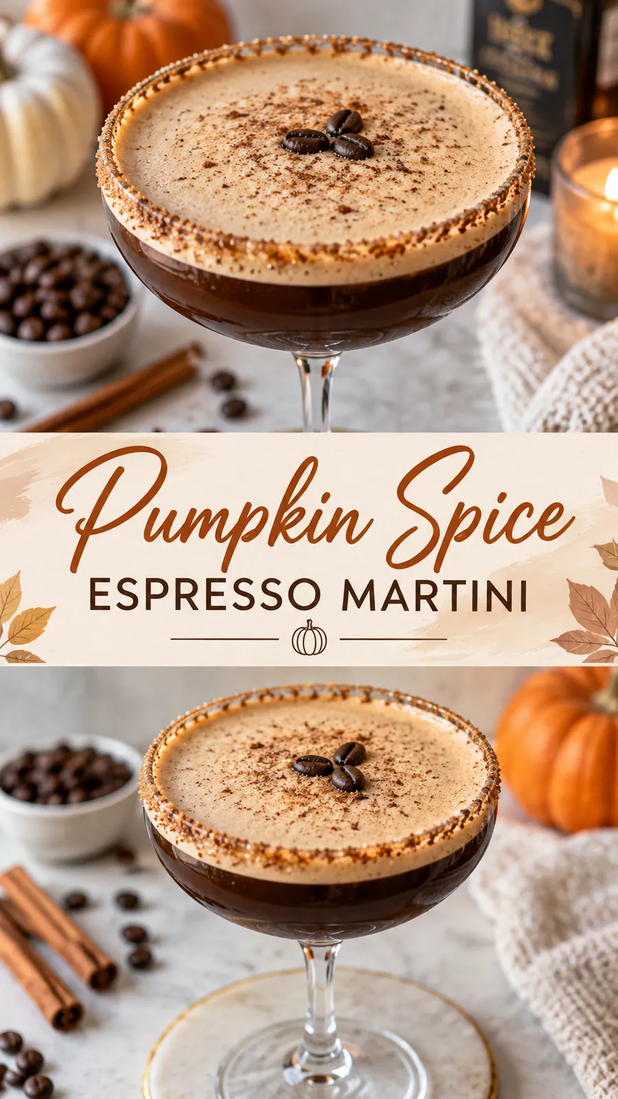 Pinterest image for Pumpkin Spice Espresso Martini, with two photos of the recipe