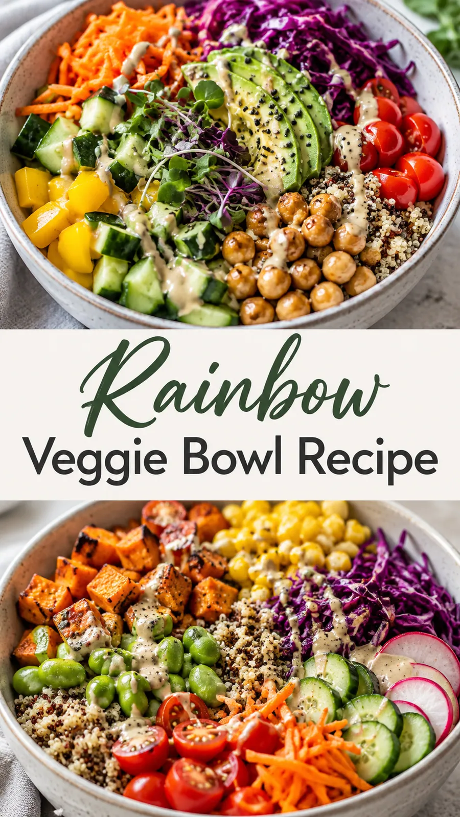 Pinterest image for Rainbow Veggie Bowl Recipe, with two photos of the recipe