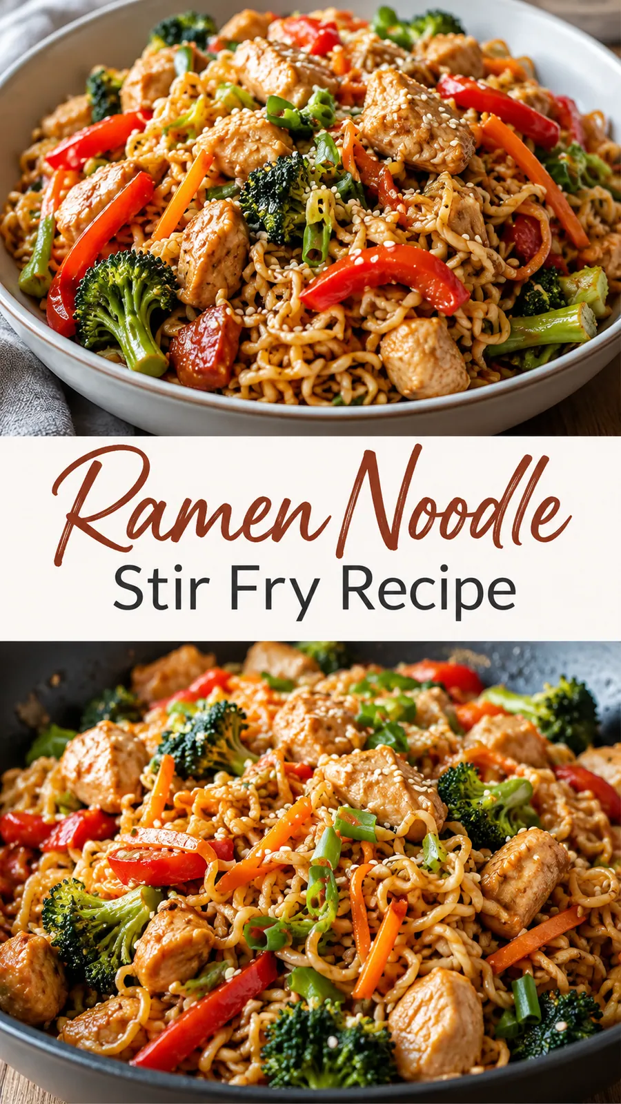 Pinterest image for Ramen Noodle Stir Fry Recipe, with two photos of the recipe