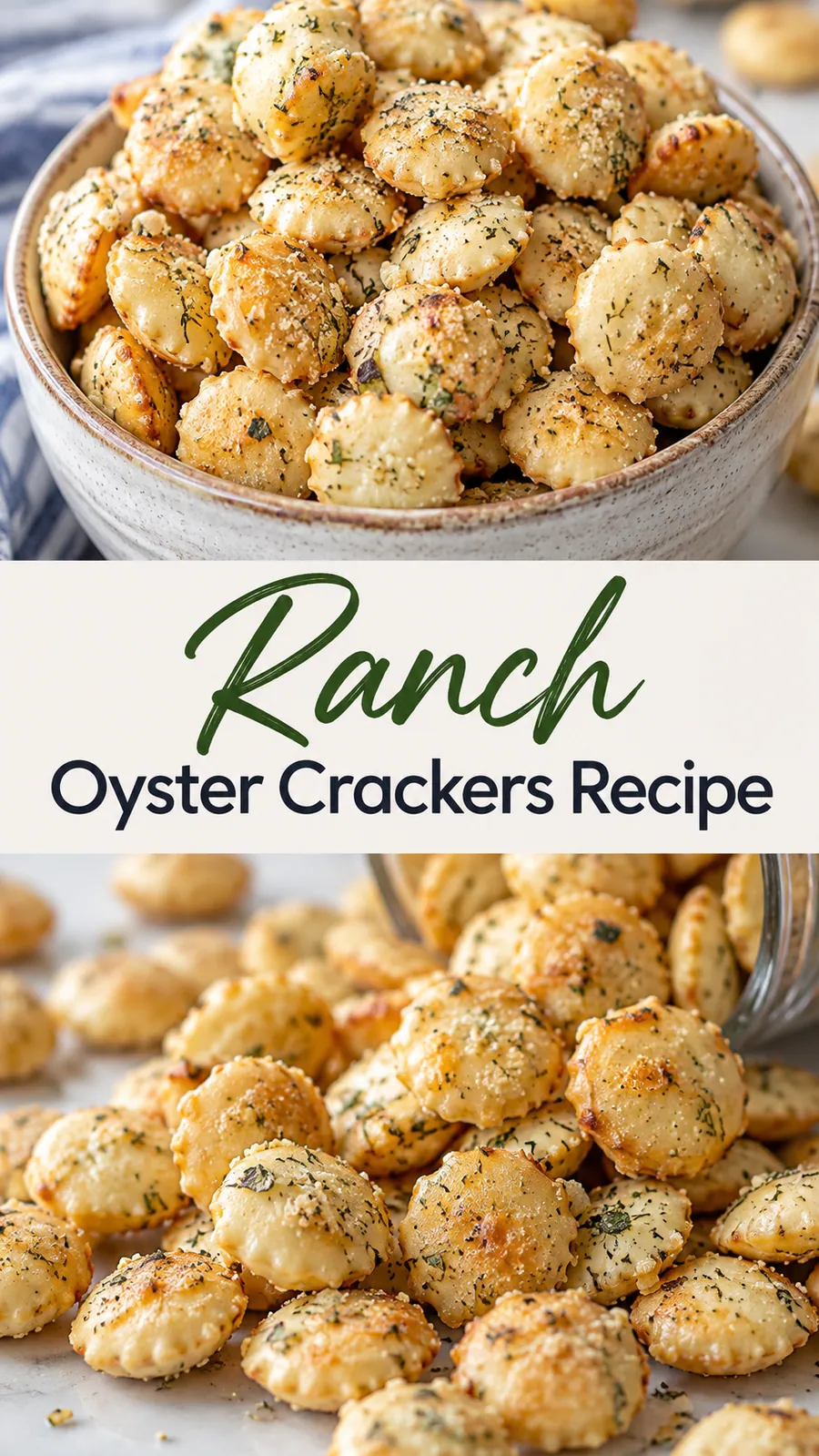 Pinterest image for Ranch Oyster Crackers Recipe, with two photos of the recipe