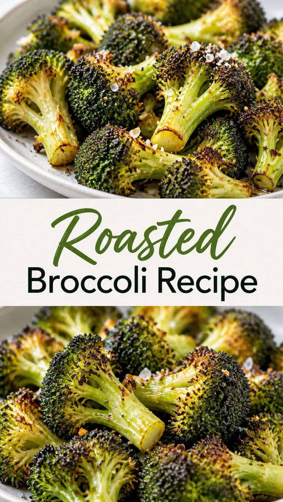 Pinterest image for Roasted Broccoli Recipe, with two photos of the recipe