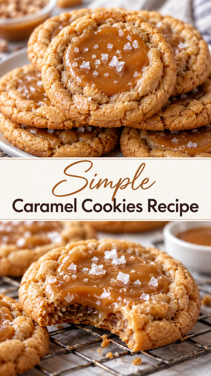 Pinterest image for Simple Caramel Cookies Recipe, with two photos of the recipe