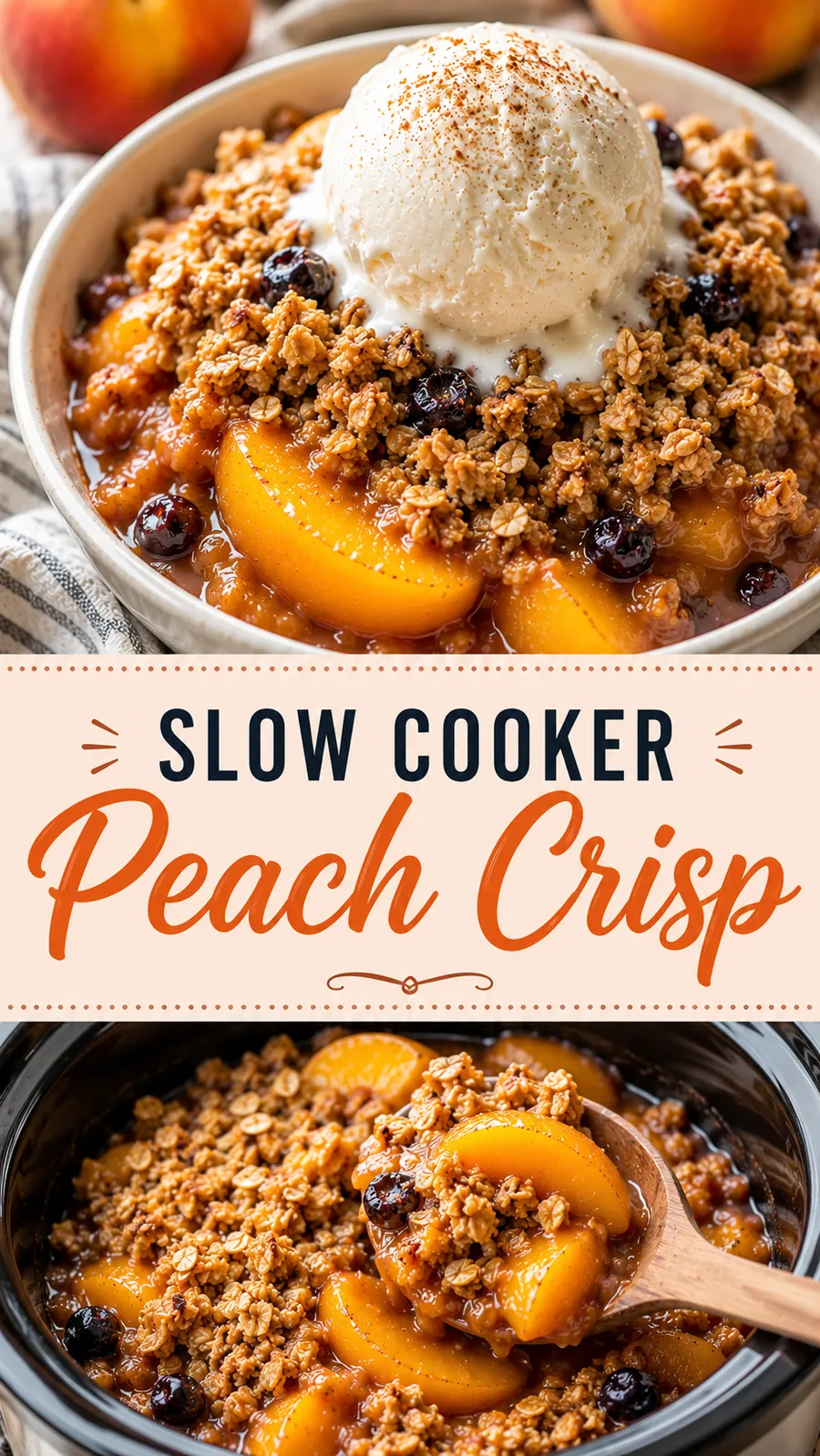 Pinterest image for Slow Cooker Peach Crisp, with two photos of the recipe