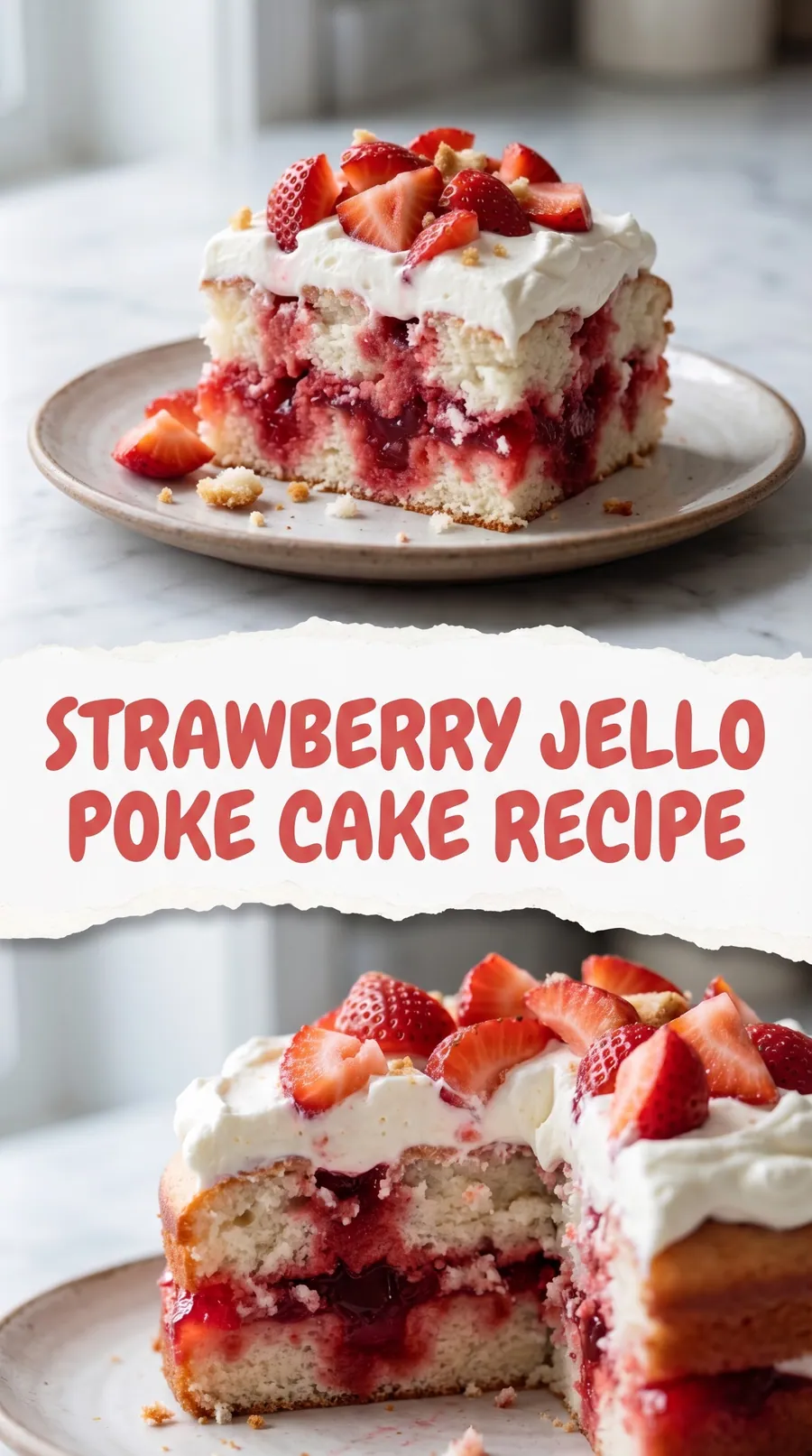 Pinterest image for Soft and Tasty Strawberry Jello Poke Cake Recipe, with two photos of the recipe