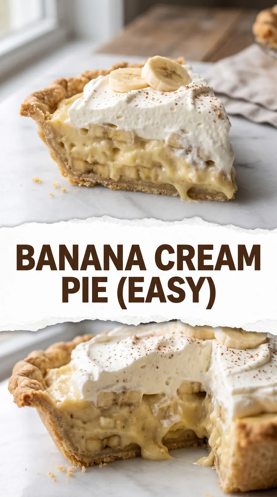 Pinterest image for Tasty Banana Cream Pie Recipe, with two photos of the recipe