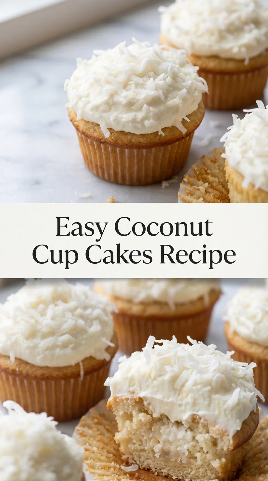 Pinterest image for Tasty Mini Coconut Cupcakes Recipe, with two photos of the recipe