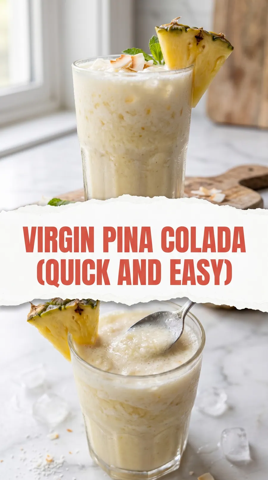 Pinterest image for Virgin Pina Colada Recipe, with two photos of the recipe